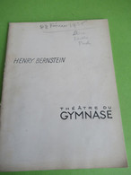 Programme /Théâtre Du GYMNASE/"Le COEUR"/Henry BERNSTEIN/Barnauld-Dauphin-Aumont-Spykerl/1936     PROG283 - Programmes