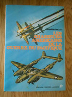 Les Chasseurs Américains De La Guerre Du Pacifique - Tome II : Du Curtiss P-40 Warhawk  - Collection DOCAVIA - Volume 19 - Aviation