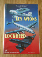 Les Avions Lockheed - 1913 - 1988  - Collection DOCAVIA - Volume 29 - Aviation