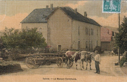 SAONE (Doubs) - La Maison Commune. Couleurs, Toilée, Vernie. Edition Breger. Circulée En 1909. Bon état - Andere Gemeenten