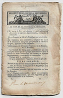 Bulletin Des Lois N°247 Frimaire An VII (1798) Recettes Et Dépenses/Ministère Des Finances/Mise En Ferme Des Barrières - Décrets & Lois