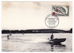 Carte Du Premier Jour 1963 Vichy Allier Championnats Du Monde De Ski Nautique Water Skiing - Ski Nautique