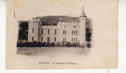 DEPT 30 / QUISSAC - LE CHATEAU DE PLANQUE - Quissac