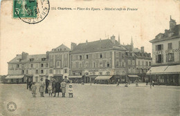 EURE ET LOIR  CHARTRES  Place Des Epars  Hotel Et Café De Françe - Chartres