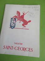 Programme/Théatre SAINT-GEORGES/Mary Morgan/"PATATE"/Marcel ACHARD/Pierre DUX-Sophie DAUMIER/1958  PROG288 - Programmes