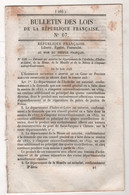 1848 BULLETIN DES LOIS N°67 - CHAMBRES DES ARTS & MANUFACTURES - ALGERIE INSTRUCTION PUBLIQUE / CULTES / MUNICIPALITES - Décrets & Lois