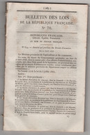 1848 BULLETIN DES LOIS N°70 - PROCLAMATION BREVETS D'INVENTION - ROUEN - ACADEMIE INSCRIPTIONS & BELLES LETTRES - Décrets & Lois