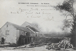 LIBRAMONT-CHEVIGNY. SERPONT.  LA SCIERIE - Libramont-Chevigny