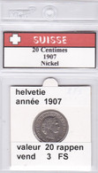 BB ) Pièces Suisse De 20 Rappen  1907   Voir Descriptions - Switzerland