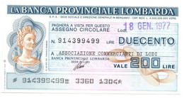 1977 - Italia - Banca Provinciale Lombarda - Associazione Commercianti Di Lodi ---- - [10] Assegni E Miniassegni