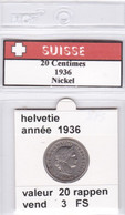 BB ) Pièces Suisse De 20 Rappen  1936   Voir Descriptions - Switzerland