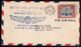 UNITED STATES STATI UNITI USA 11 FEB 1929 THE NEW YORK AIATION SHOW AVIATORS POST AIR MAIL FIRST FLIGHT POSTA AEREA FDC - 1851-1940