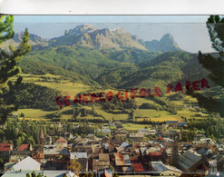 04- BARCELONNETTE - CHAPEAU DE GENDARME ET LE PAIN DE SUCRE - Barcelonnetta