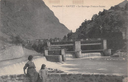 Gavet Le Barrage Franco-Suisse - Animée (Grenoble) - Autres & Non Classés