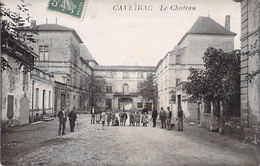 ** Carte Photo A. Bedouin Photo 1909 ** 30 CAVEIRAC Le Chateau ( Animation ) Format CPA Papier Glacé ( Village 3.940 H ) - Other Municipalities