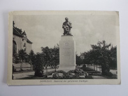 SAARLOUIS Denkmal Der Gefallenen DreiBiger - Kreis Saarlouis