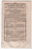 1848 BULLETIN DES LOIS N°85  CONCESSION TERRES ALGERIE - DOUANES ALGERIE - SERVICES CIVILS ALGERIE - ST GERMAIN DU PLAIN - Décrets & Lois