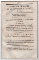 1848 BULLETIN DES LOIS N°87 - CONSTITUTION DE LA REPUBLIQUE FRANCAISE ( SECONDE REPUBLIQUE ) - PROMULGATION - Décrets & Lois