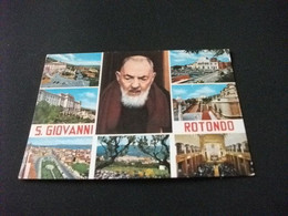 PADRE PIO SAN GIOVANNI ROTONDO VEDUTE FOGGIA - Santi