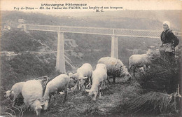 Viaduc De Fades          63       Bergère Et Son Troupeau De Moutons     N° 2043     (voir Scan) - Otros & Sin Clasificación