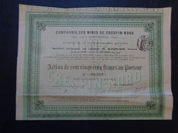 FRANCE - 59 - QUIEVRECHIN 1905 - CIE DES MINES DE CRESPIN-NORD,  ACTION DE 125 FRS - Other & Unclassified