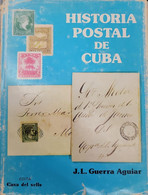 O) 1983 CUBA, CARIBE, BOOK,  POSTAL HISTORY J. L GUERRA AGUIAR, 174 Pag, USED, FINE - Other & Unclassified