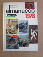 # ALMANACCO STORIA ILLUSTRATA 1978 ALDO MORO BR / MOSER / COPPA DEL MONDO ARGENTINA /PERTINI - Premières éditions