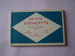 Sainte Bernadette Carnet Complet De 14 Cartes Postales, Sa Vie Illustrée 1844-1879 & 1933 Sa Canonisation - Santi