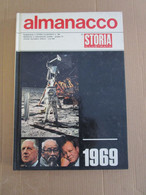 # ALMANACCO STORIA ILLUSTRATA 1969 MORTO HO CI MIN / FIORENTINA CAMPIONE / ARMSTRONG - Premières éditions