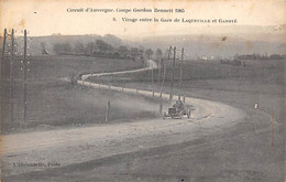 Coupe Gordon-Bennett  1905      63     Circuit D'Auvergne  Virage Entre Laqueuille Et Ganoté   Hirondelle 8  (voir Scan) - Andere & Zonder Classificatie