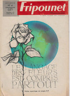 Fripounet Marisette N° 4 Du 26 Janvier 1967 Le Langage Des Fleurs Pont Sur Le Tage Portugal - Fripounet