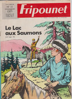 Fripounet Marisette N° 11 Du 14 Mars 1968 Lac Aux Saumons Bobigny Saint Quentin Satoko Belle Et Sébastien Pic Epeiche - Fripounet