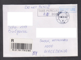 BULGARIA, R-COVER, TAXE PERDUE, PRIORITARIE, REPUBLIC OF MACEDONIA + - Strafport