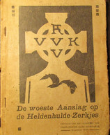 De Woeste Aanslag Op De Heldenhulde-Zerkjes - 1925 - Vlaamse Beweging - WO 1 - Weltkrieg 1914-18