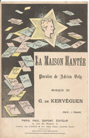 Partition Musicale Ancienne ,LA MAISON HANTEE ,A. Vely , G. De Kervéguen ,  Frais Fr 1.75 E - Spartiti