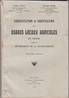 Constatation Et Codification Des Usages Locaux Agricoles En Vigueur En Haute-Garonne, De Victor & Sylvain Fons. - Midi-Pyrénées