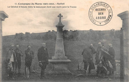 ¤¤   - Campagne Du MAROC 1907-1910   -  SETTAT  -  Le Générale D'Amade Visite Le Monument élevé Aux Morts Pour La France - Other & Unclassified