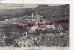 04-  SISTERON - LE FORT - Sisteron