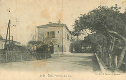 210621 - 13 SAINT MARCEL La Gare - MARSEILLE Chemin De Fer - E Lacour Phototyp Marseille - Saint Marcel, La Barasse, Saint Menet