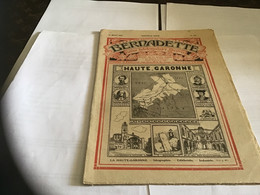 Bernadette Rare Revue Hebdomadaire Illustrée  Paris 1926 Haute-Garonne Cathédrale De Toulouse Marbre Violette - Bernadette