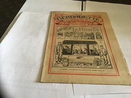 Bernadette Rare Revue Hebdomadaire Illustrée  Paris 1926 La Houille Mines Sous-marine Mineur Descente à La Mine Gaz - Bernadette