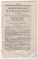 1848 BULLETIN DES LOIS N°109 - IMPOT SUR LE SEL - CHEMIN DE FER PARIS A SCEAUX - MARSEILLE - LOUVIERS - NOMBRE DE HARAS - Décrets & Lois