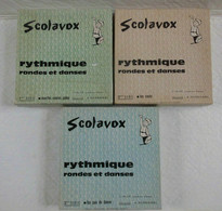 Les 3 Séries Scolavox éducatif Scolaire Rondes & Danses A.Rossignol & J.Pelofi.! - Unclassified