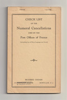 FRANCE, Check List Of The NUMERAL CANCELLATIONS Used By The POST OFFICES Of FRANCE, Kremer C1950 - Stempel