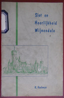 Slot En Heerlijkheid Van Wijnendale Door R. Haelewyn Torhout Diksmuide Burcht Vlaanderen Veldslag Oorlog Sagen Legenden - Oorlog 1914-18