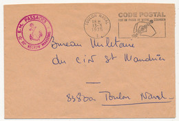 Env En Franchise - OMEC Toulon Naval Code Postal - 13/5/1975 - + Cadm E.M. Passages IIIeme Région Militaire - Correo Naval