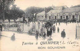 CPA 29 J'ARRIVE A QUIMPER BON SOUVENIR - Quimper