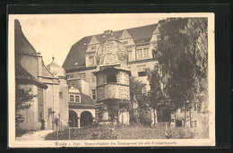 AK Weida I. Thür., Bismarckschule Mit Der Alten Predigerkanzel - Weida