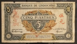 Indochine Indochina Vietnam Viet Nam Laos Cambodia 5 Piastres VF Banknote Note 1942-45 - Pick # 61 / 02 Photos - Indochina