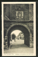 AK Bad Tennstedt / Thür., Osthöfertor Mit Druchblick Auf Den Schuhmarkt - Bad Tennstedt